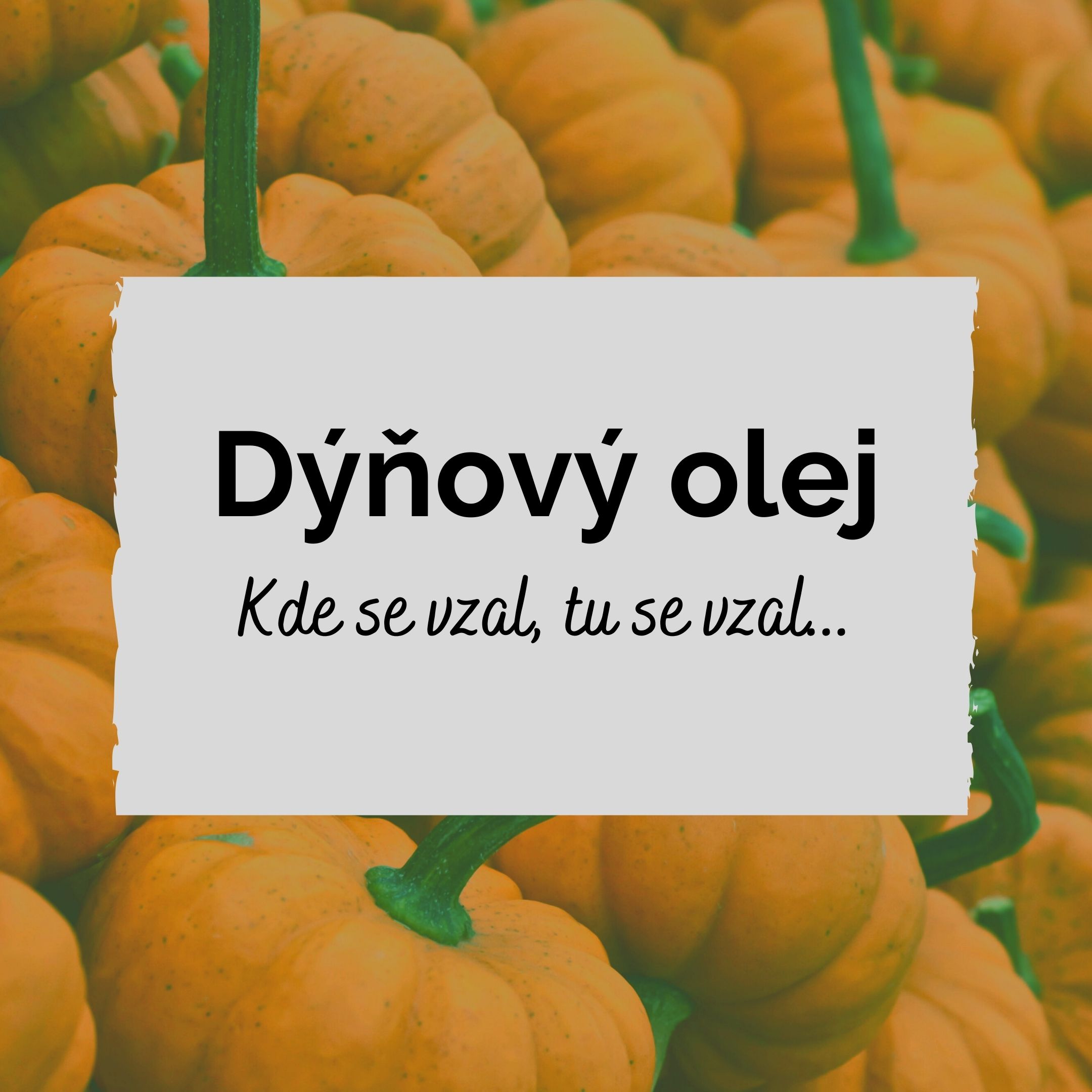 Dýňový olej
